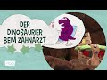 Jan Henry Der Dinosaurier Beim Zahnarzt Unser Sandmännchen