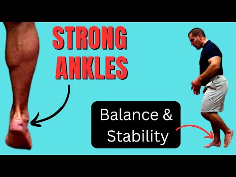 3 Ankle Strengthening Exercises For Better Balance & Stability