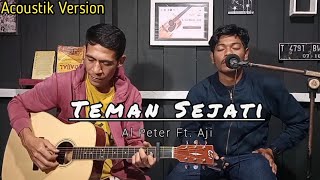 Download lagu KASIDAH TEMAN SEJATI - AL PETER ft. AJI COVER AKUSTIK mp3