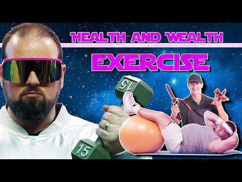 "Exercise" - Health and Wealth - Episode 3