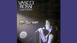 Vasco Rossi - Tropico del Cancro – 5:24 - Track 7