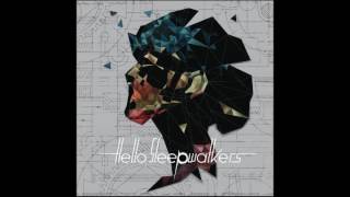 EYES TO THE SKIES - Hello Sleepwalkers