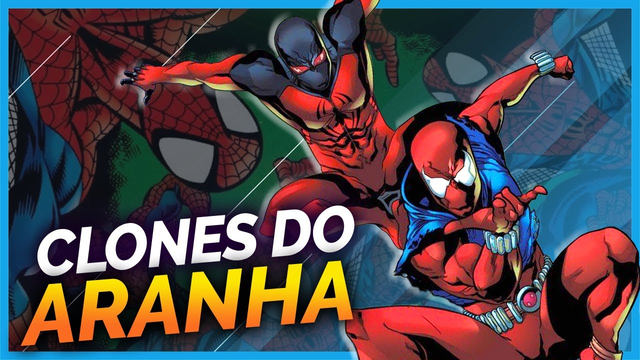 OS CLONES DO HOMEM-ARANHA