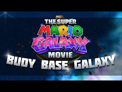 Super Mario Galaxy: The Movie - Buoy Base Galaxy COVER