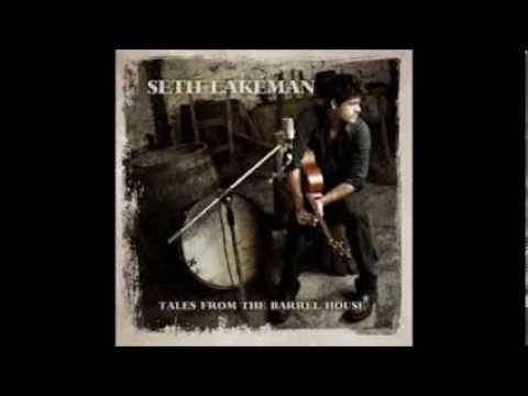 Seth Lakeman - The Watchmaker's Rhymes