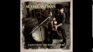 Seth Lakeman - The Watchmaker's Rhymes