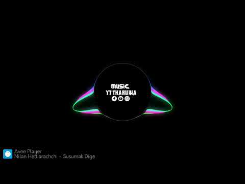 Susumak Dige - Nilan HettiArachchi Official Audio | Sinhala Song | Sinhala Sindu 2019 Sindu