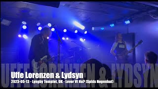 Uffe Lorenzen &amp; Lydsyn - Lever Vi Nu? (Spids Nøgenhat) - 2023-05-13 - Lyngby Templet, DK