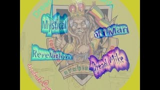 More Mystic Sound Of Nyabinghi ( Mystical Revelation Of I Man Dread Mike)