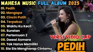Download lagu PEDIH - MENGAPA - RENA MOVIES FULL ALBUM TERBARU 2025 || MAHESA MUSIC TERBARU 2025 mp3