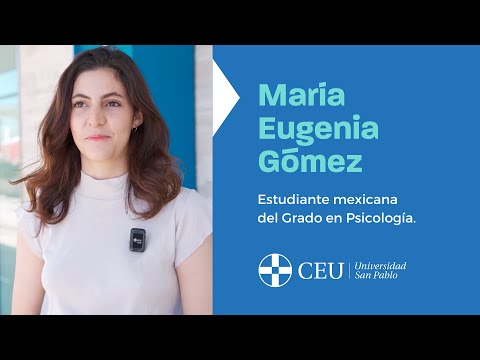 🇲🇽 María Eugenia Gómez: Experiencia como alumna internacional en la Universidad CEU San Pablo