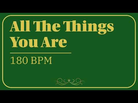 All The Things You Are | 180 bpm | Jazz Swing | Play-Along Backing Track