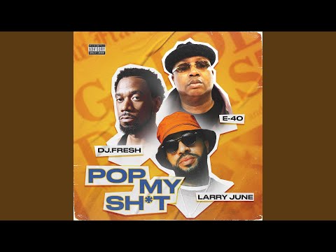 Video thumbnail for Pop My Shit