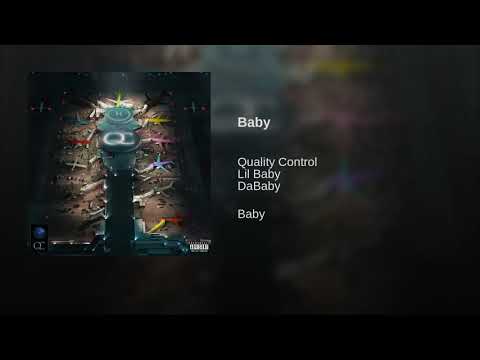 Quality Control ft. Lil Baby & DaBaby - Baby(Official Audio)