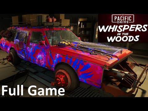 Pacific Drive: Whispers In The Woods - Full DLC Full Game Part 1 - No Commentary Gameplay