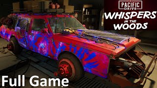 Pacific Drive: Whispers In The Woods - Full DLC Full Game Part 1 - No Commentary Gameplay