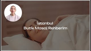 İstanbul'da Masaj Terapisti Bulmak Zor, Ama Çözümü Var