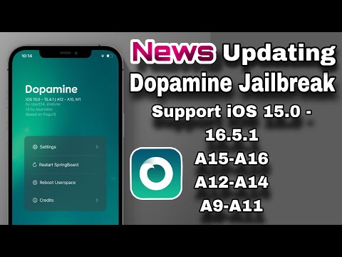 News about Dopamine update v2.0 Jailbreak iOS 15.0 - 16.6.1 for A15-A16, A12-A14,A9-A11 devices
