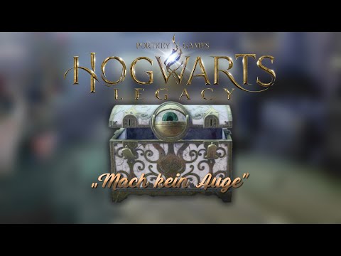 Hogwarts Legacy - Truhen mit Augen öffnen