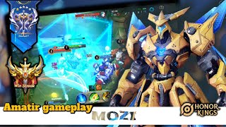 PLAY WITH MOZI - HONOR OF KINGS |AMATIR GAMEPLAY