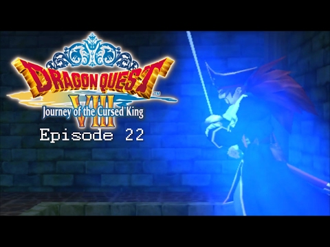 Dragon Quest 8: Journey of the Cursed King (3DS)-Episode 22-[Captain Crow]