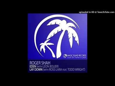 Roger Shah & Leon Bolier - Eden (Leon Bolier Mix)