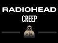 Radiohead • Creep (CC) 🎤 [Karaoke] [Instrumental Lyrics]