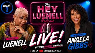 Hey Luenell Comedy Podcast Live! Ep3. Angela Gibbs – Hollywood Talk & The Michael Jackson Movie 🎥💰🎬