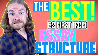 HOW to STRUCTURE your B2 First (FCE) ESSAY - B2 First (FCE) Writing