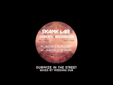 Skank Lab #3 - Dawa Hifi meets Weeding Dub [TEASER]