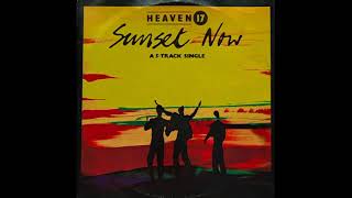 HEAVEN 17 - SUNSET NOW (EXTENDED VERSON) - SIDE A - A-1 - 1984