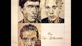 The Go-Betweens - Hold your horses (1982)