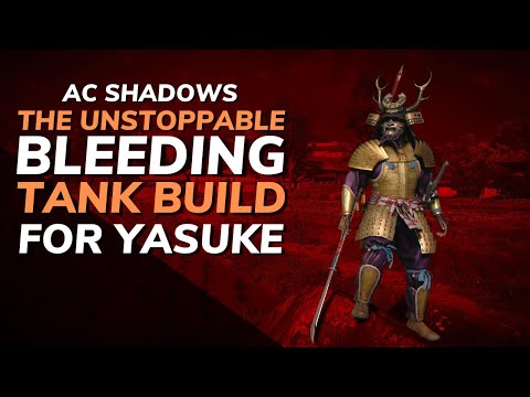 UNSTOPPABLE Bleed Tank Yasuke Build | INSANE Bleed Damage & Survivability (AC Shadows Best Builds)