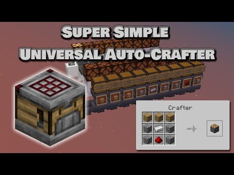 Extremely Simple Universal Auto-Crafter - Minecraft 1.21