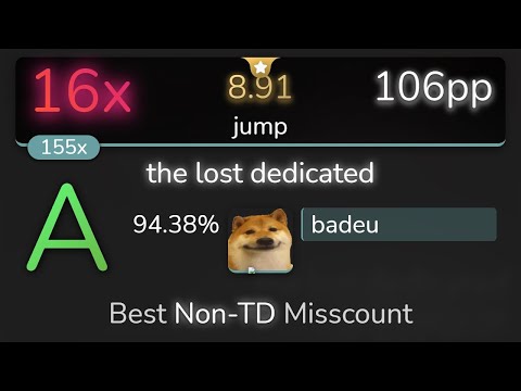 [8.91⭐] badeu | yst - the lost dedicated [jump] 94.38% {106pp 16❌} - osu!