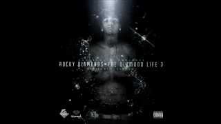 Rocky Diamonds - Black Diamonds Ft Trae Tha Truth (HD)
