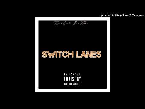 Tyga x Cardi B x Ktlyn - Switch Lanes