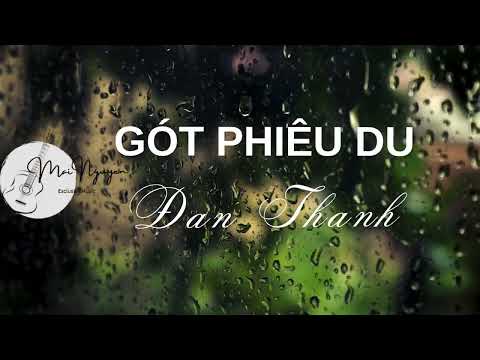Gót phiêu du - Đan Thanh
