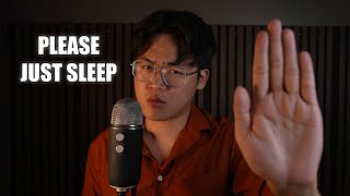 ASMR please... stop gooning, just sleep right now...