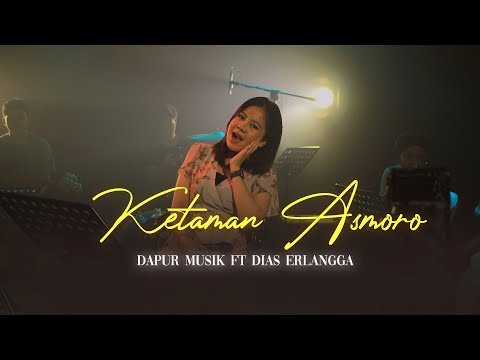 KETAMAN ASMORO (DIDI KEMPOT) - DAPUR MUSIK LIVE RECORD VOCAL DIAS ERLANGGA