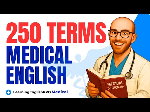 Boost Your Medical English Vocabulary!