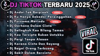 Download lagu DJ TIKTOK TERBARU 2025 FULL BASS || DJ ANDAI TAK BERPISAH | DJ KU HANYA SEKEDAR PERSINGGAHAN mp3 Download lagu DJ TIKTOK TERBARU 2025 FULL BASS || DJ ANDAI TAK BERPISAH | DJ KU HANYA SEKEDAR PERSINGGAHAN mp3