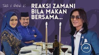 Download lagu Zamani, Tokti dan Datuk K makan malam bersama mp3