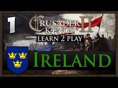 Crusader Kings 2 - Learn 2 Play - Ireland - w/ Jackie Fish! #1