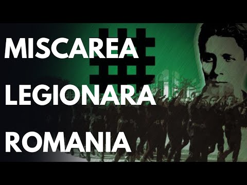Naționalism Extrem în România de ieri si de azi: Povestea Mișcării Legionare