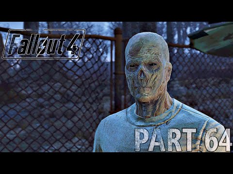 FALLOUT 4 - PART 64 - Full Game Walkthrough (No Commentary)