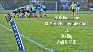 preview picture of video '2015 Boot Game Oak Bay vs. St. Michaels University School'
