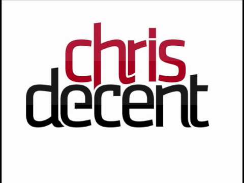 Chris Decent - 2x4 ( Preview)
