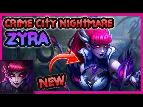 👁 ⛓ CRIME CITY NIGHTMARE ZYRA GROWS FROM YOUR DARKEST DREAMS | PBE Skin Showcase | Erick Dota
