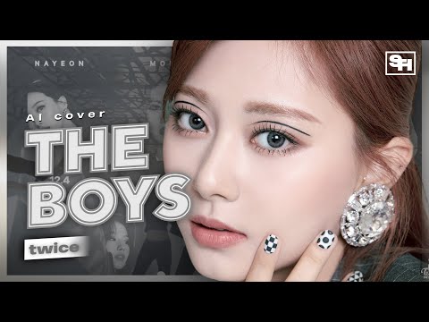 [AI COVER] How would TWICE sing ‘The Boys’ by SNSD // SANATHATHOE